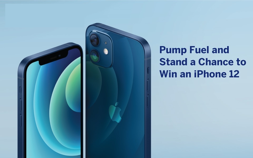 Pump Fuel and Win an iPhone 12_Final